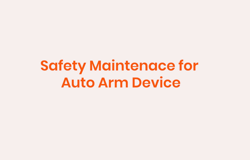 Safety Maintenance for Auto Arm